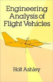 Engineering Analysis of Flight Vehicles