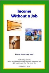 Income Without a Job (Hard cover)