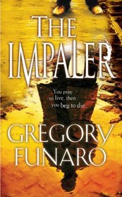 The Impaler (Sam Markham, Bk 2)