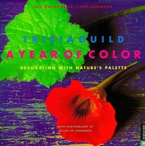 Cal 99 a Year of Color: Decorating With Nature's Palette
