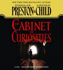 The Cabinet of Curiosities (Pendergast, Bk 3) (Audio CD) (Abridged)