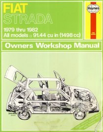 Fiat Strada Owners Workshop Manual, 1979-1982 (Haynes Owners Workshop Manuals)