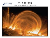 Aries 2007 StarLines Astrological Calendar