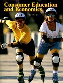 Consumer Education and Economics: Student Text