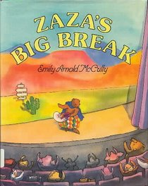 Zaza's big break
