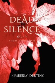 Dead Silence (Body Finder, Bk 4)