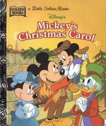 Walt Disney Productions' Mickey's Christmas Carol (A Little Golden Book)