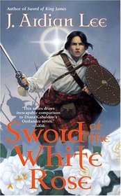 Sword of the White Rose (Mathesons Bk. 4)