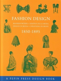 Fashion Design 1850-1895