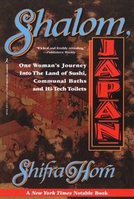 Shalom Japan: A Sabra's Five Years in the Land of the Rising Sun