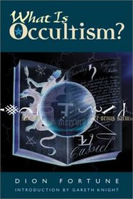 What Is Occultism?