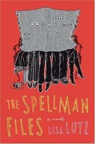 The Spellman Files (Izzy Spellman, Bk 1)