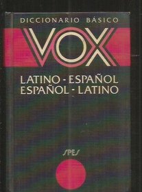 Diccionario Basico Vox - Latino-ESP ESP.-Latino (Spanish Edition)