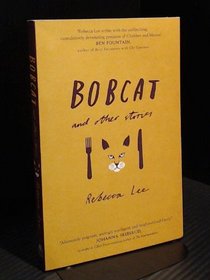 Bobcat and Other Stories