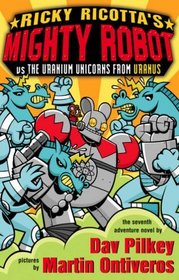 The Uranium Unicorns from Uranus (Ricky Ricotta)