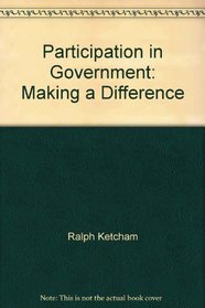 Participation in Government: Making a Difference