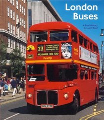 London Buses: A Brief History