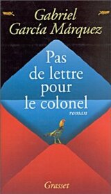 Pas de lettre pour le colonel (French Edition)