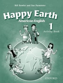American Happy Earth 1: Activity Book