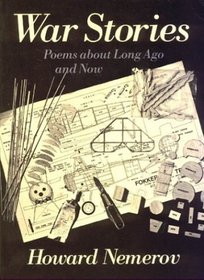 War Stories : Poems about Long Ago and Now