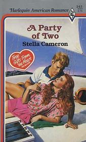 A Party of Two (Harlequin American Romance, No 243)