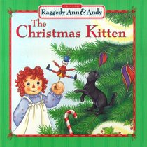 The Christmas Kitten (Raggedy Ann & Andy)