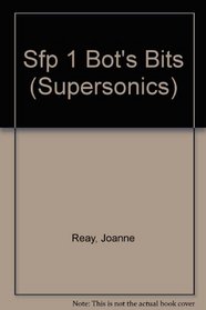 Sfp 1 Bot's Bits (Supersonics)