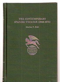 The Contemporary Spanish Theater (1949-1972)