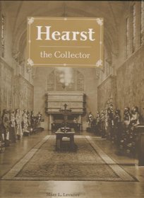 Hearst the Collector (Museum Edition)