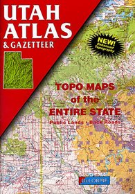 Utah Atlas and Gazetteer (State Atlas & Gazetteer)