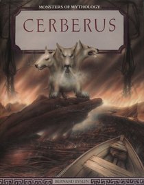 Cerberus (Monsters of Mythology)