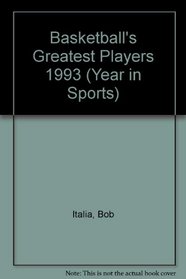 Basketball's Greatest Players (Year in Sports, 1993)