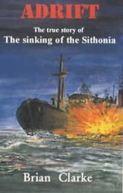 Adrift: Sinking of the Sithonia