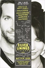Silver Linings Playbook: A Novel