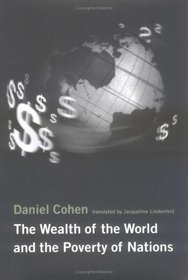 The Wealth of the World and the Poverty of Nations