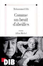 Comme un bruit d'abeille (French Edition)