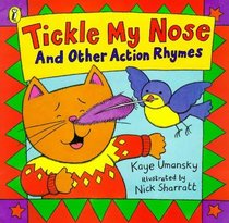 Tickle My Nose: And Other Action Rhymes (Picture Books)