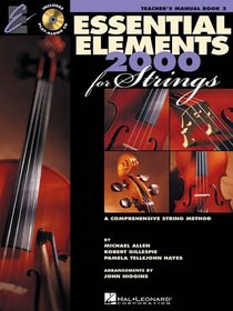 Essential Elements 2000 For Strings [Teacher's Manual Book 2]