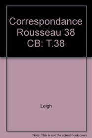 Correspondance Rousseau 38 CB: T.38