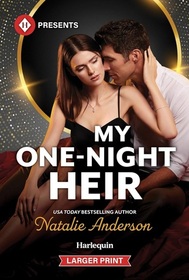 My One-Night Heir (Harlequin Presents, No 4210) (Larger Print)