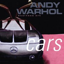 Andy Warhol. Cars. Uber Kunst Und Auftraggeber