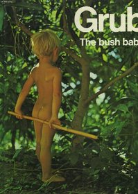 Grub the bush baby;