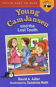 Young Cam Jansen and the Lost Tooth (Young Cam Jansen, Bk 3) (Puffin Easy-to-Read Book)