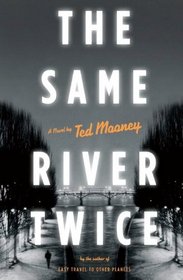 The Same River Twice