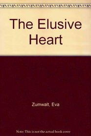 The Elusive Heart