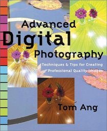 Advanced Digital Photography Techniques