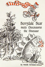 Berrydale Bear Meets Chocosaurus the Dinosaur
