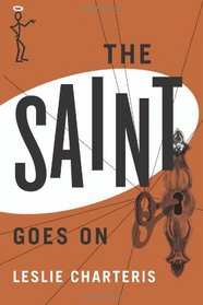 The Saint Goes On (The Saint Series)