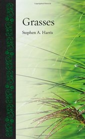 Grasses (Reaktion Books - Botanical)