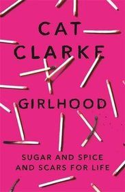 Girlhood: A Zoella Book Club 2017 novel